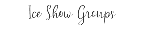 title in script font "Ice Show Groups"