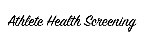 Athlete Health Screening Athlete health screening