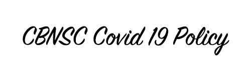 CBNSC Covid 19 policy